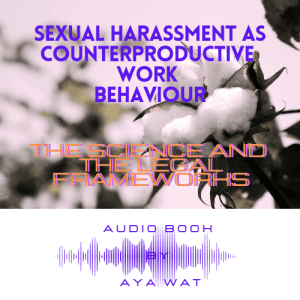 Audio book Sexual Harassment as Counterproductive Work Behavior